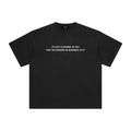 IT'S NOT CLOCKING TO YOU Enzyme Washed T-Shirt