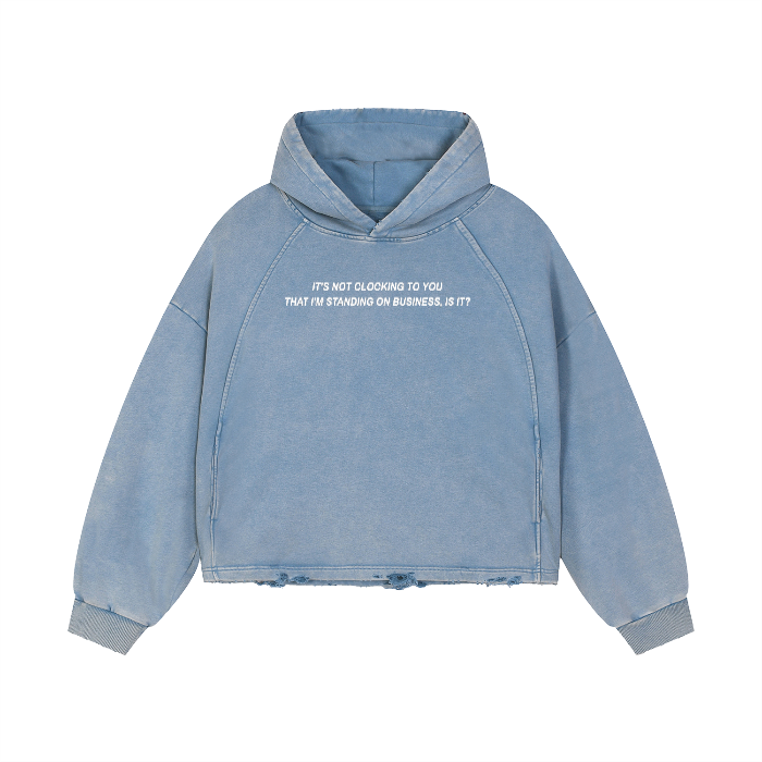IT'S NOT CLOCKING TO YOU Vintage Washed Frayed-Hem Hoodie